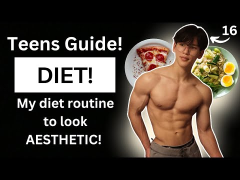 My Diet As A Teenager To Look Aesthetic (TEENS GUIDE!!)