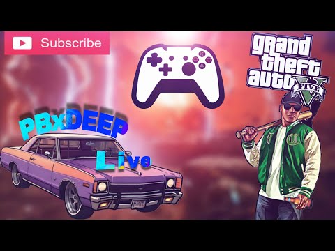 GTA 5 Gameplay | PBxDEEP Live Now |