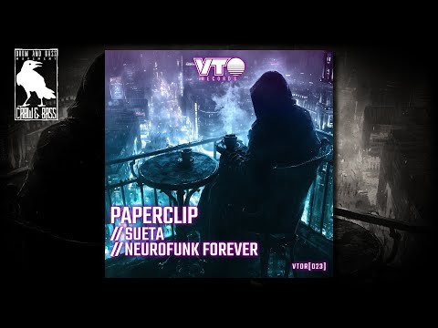 Paperclip - Sueta [VTO Records]