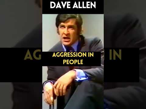 Dave Allen | Classic British Humor | Aggression in People. #daveallen