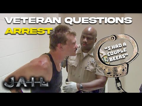 Veteran Questions Arrest | JAIL TV Show