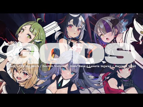 【Cover】GODS cover by Devilith × Cya × Luno RiaIngara × Azaria × Haku Nana × Marcinee Soleil