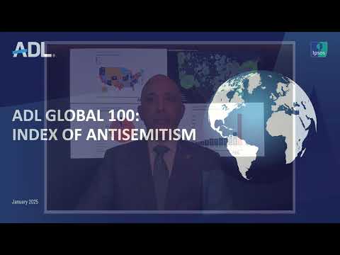 ADL Global 100: Index of Antisemitism: 46% of adult population harbor antisemitic attitudes