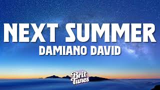 Damiano David - Next Summer (Lyrics)