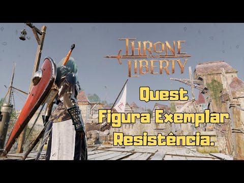 THRONE AND LIBERTY  Quest 'Figura Exemplar da Resistência' MODO EASY