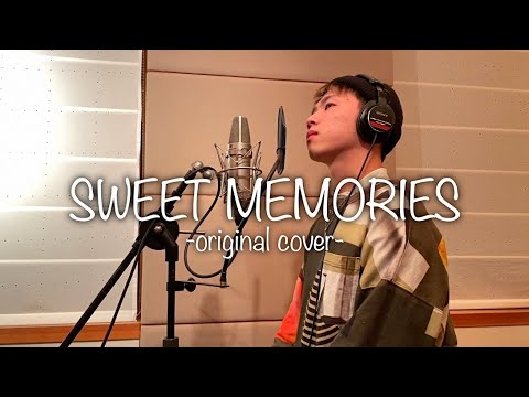 大好きな曲を僕なりにアレンジして歌ってみました。【SWEET MEMORIES】