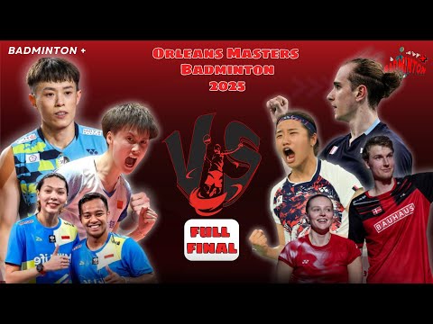 Full FINAL 🔥 Orléans Masters Badminton 2025 – Epic Showdown! Who Will Claim the Glory?