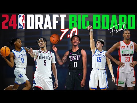 2024 NBA Draft Big Board 7.0 | Draft Day!