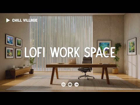 Chill Lofi Workspace 💻 Lofi Deep Focus Work/Study Concentration [chill lo-fi hip hop beats]