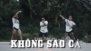 KHÔNG SAO CẢ - 7dnight TikTok Remix | Dreamstar Crew X Zin Micoro | #trending #tiktokviral