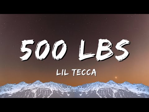 Lil Tecca - 500lbs (Lyrics)