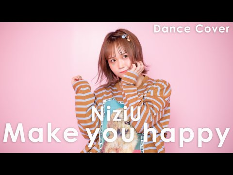 【@小豆】Make you happy / dance / 踊ってみた ４K