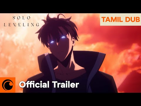 Solo Leveling Season 2 -Arise from the Shadow- | OFFICIAL TAMIL DUB TRAILER | Crunchyroll India