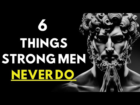 This Is Why You Are WEAK! | 6 Steps to Becoming an Unstoppable Stoic Warrior (STOICISM)