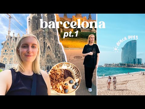 BARCELONA TRAVEL VLOG! sagrada familia, barceloneta beach, montjuïc, camp nou + the best acai bowls