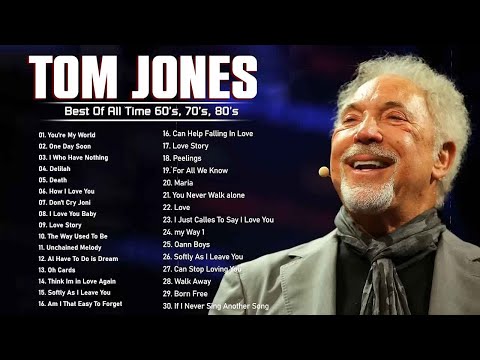 Tom Jones Greatest Hits Full Album 🎶 Best Of Tom Jones Songs 2