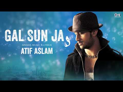 Gal Sun Ja | Atif Aslam | Tehzeeb | Jal Pari Album | Atif Aslam Evergreen Hits