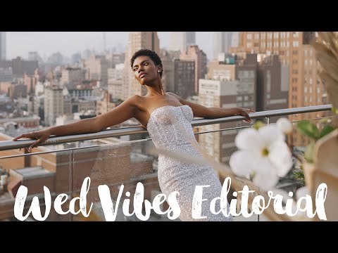 Editoral Wed Vibes | Clip