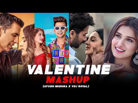 Valentine Mashup 2020 | VDJ Royal | VDJ Ayush | Valentine Special Songs