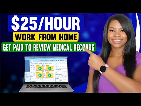 3 Hiring Immediately Work-From-Home Jobs | Medical Records | Paying $25/Hour!