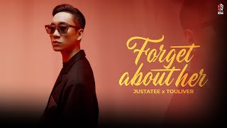 JustaTee - FORGET ABOUT HER - ft.Touliver | LYRICS VIDEO