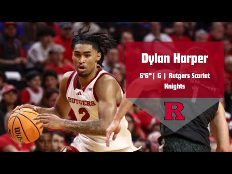 2025 NBA Mock Draft - Dylan Harper - Rutgers Highlights