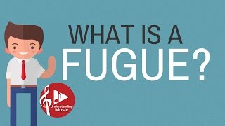 What is a Fugue? (Music Appreciation)