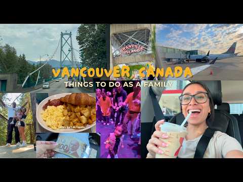 Vancouver, Canada with a Toddler: Top Family Activities