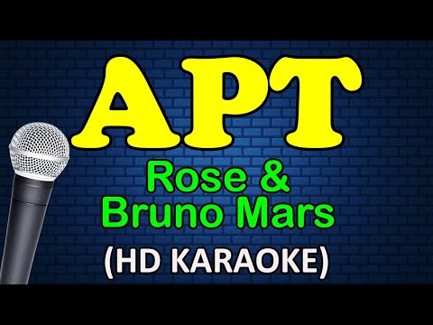 APT - Rose & Bruno Mars (HD Karaoke)