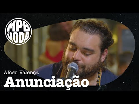 Lucas Felix - Anunciação | Projeto "MPB na Roda"