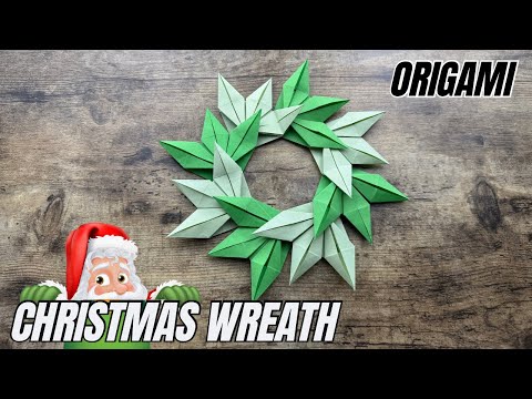 DIY CHRISTMAS WREATH ORIGAMI TUTORIAL - ORIGAMI WORLD CHRISTMAS CRAFT DECORATION