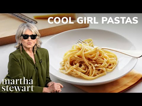 Martha Stewart's Cool Girl Pasta Recipes | One Pot, Fettuccine, and Bucatini