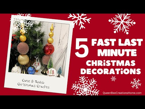 5 Fast Last Minute Christmas Decorations