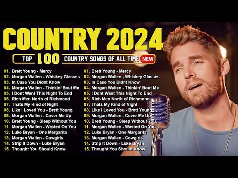 New Country Music 2024 🎸 Brett Young, Luke Combs, Chris Stapleton, Luke Bryan, Morgan Wallena