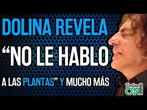 [DOLINA REVELA] Por qué NO le HABLO a las PLANTAS