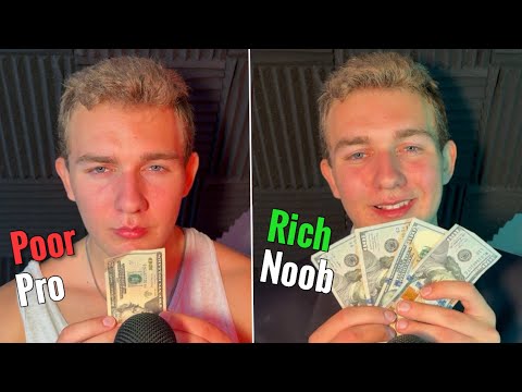 ASMR Rich Noob vs Poor Pro