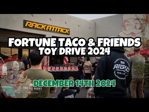 Fortune Taco & Friends Toy Drive 2024