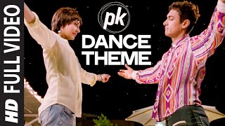 'PK Dance Theme' | PK | Ankit Tiwari | Aamir Khan, Anushka Sharma | T-Series