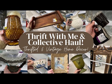 Thrift With Me & Collective Haul!