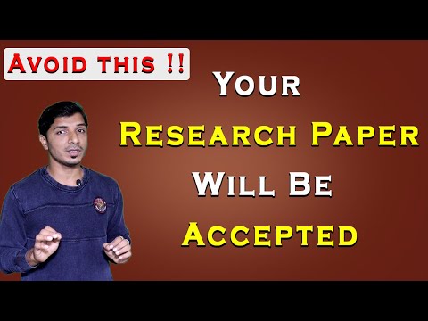 Your Research Paper Will Be Accepted II Follow Simple Steps II Research Paper Rejection Reasons