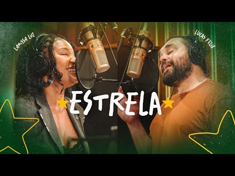 Lucas Felix, Larissa Luz - Estrela (Clipe Oficial)