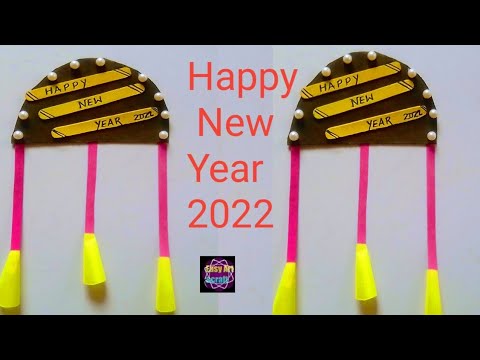 HAPPY NEW YEAR 2022 WALL HANGING DECORATIONS CRAFTS IDEAS l