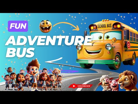 The Big Adventure Bus 🚍 | Fun and Educational Kids Song