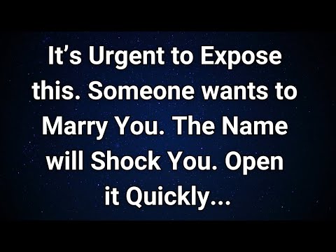 Angels say Shocking! Someone Secretly Wants to Marry You – Guess Who? | Angel Message