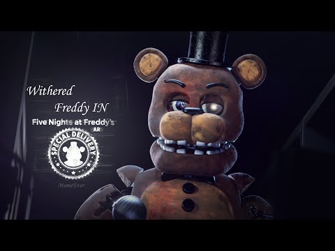 {SFM/FNAF} Withered freddy in AR ll Fanmade ll