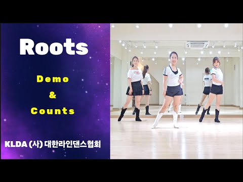 Roots Line Dance / 제11회 전국라인댄스 마라톤대축제 작품 / 초중급 Improver/ 함께 라인해요