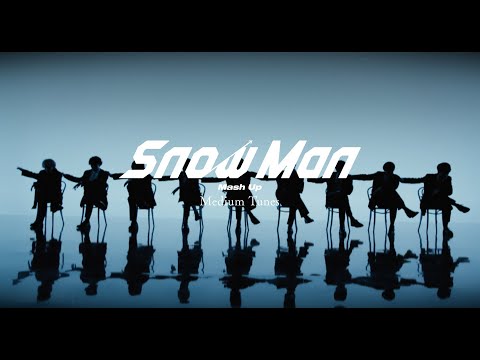 Snow Man - Medium Tunes Mash Up Video