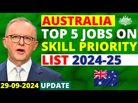 Australia Skills Priority List Update: 5 In-Demand Jobs in 2024 | Australia Visa Update