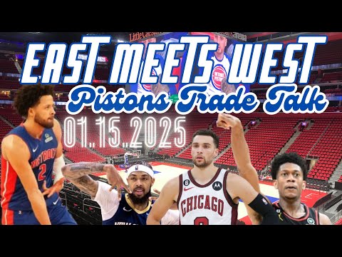 Detroit Pistons Trade Deadline Targets - 1/15/2025