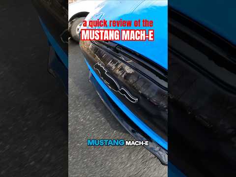 90 second review of the Ford Mustang Mach-E GT #mustang #mache #mustangmache